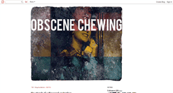 Desktop Screenshot of obscenechewing.com